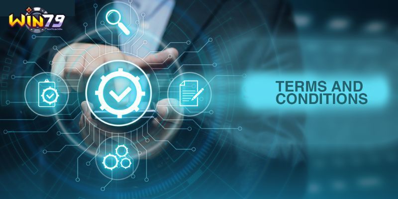 Điều Kiện Điều Khoản Win79 - Trọn Bộ Quy Tắc Vàng Cần Biết 2 Quy định khi thu thập dữ liệu